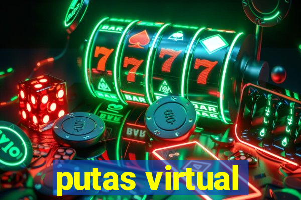 putas virtual